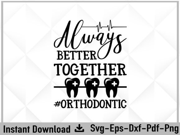 Always Better Together Nurse Svg File: Graphics for Crafts