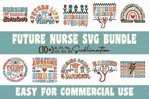 Future Nurse Bundle: Crafts & Graphics