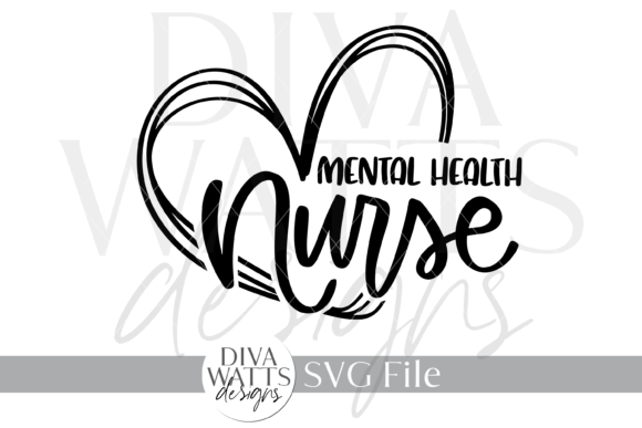 Mental Health Nurse SVG for Crafts and Graphics