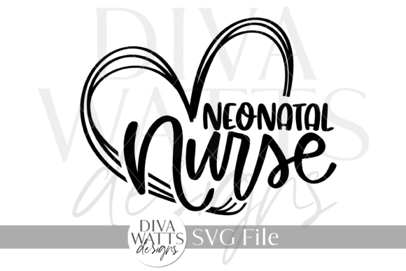 Neonatal Nurse SVG: Graphics for Crafts & Web