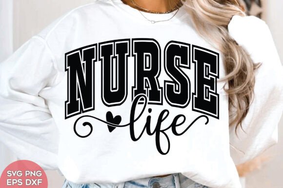 Nurse Life SVG & Varsity Graphics for Crafts