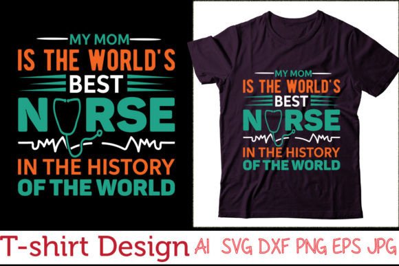 Nurse Mom Graphics for T-Shirt Designs