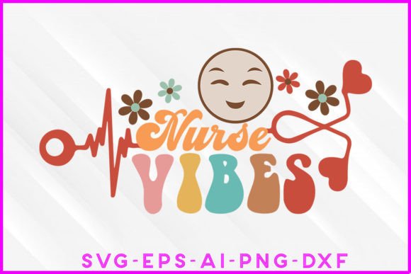 Nurse Vibes Design: Graphics for T-Shirt Designs