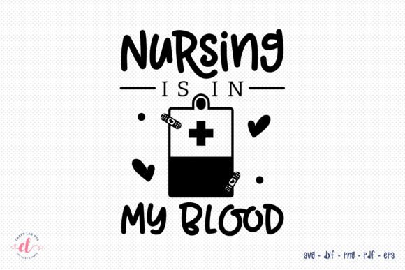 Nursing is in My Blood: Graphics for Crafts