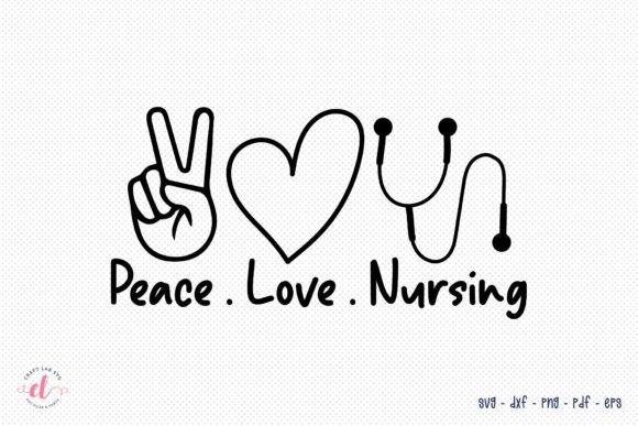 Peace Love Nursing SVG: Graphics for Crafts