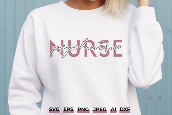 Psychiatric Nurse SVG Mental Health Graphics for Crafts