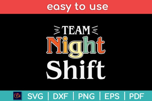 Team Night Shift Nurse Svg Design: Graphics for Crafts