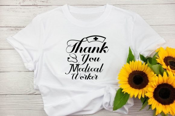 Thank You Medical Worker Graphics & T-Shirt Designs