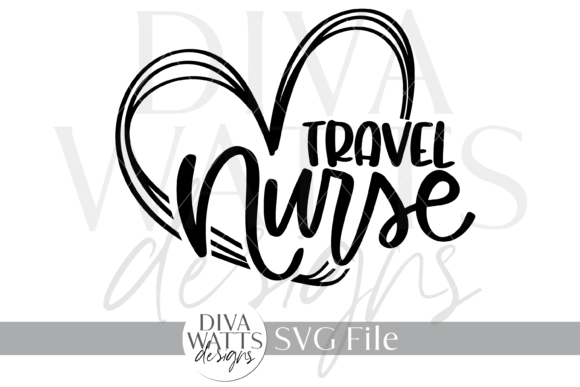 Travel Nurse SVG: Graphics for Crafts