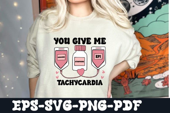 You Give Me Tachycardia PNG: Smart Graphics for Crafts
